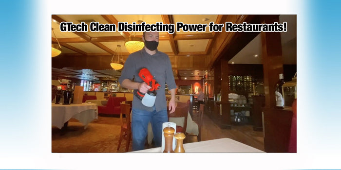 The disinfecting power of GTech Clean is helping restaurants reopen!