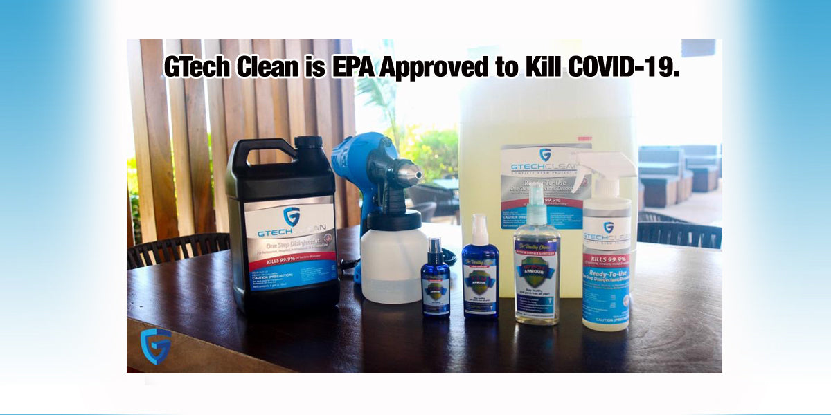 GTech Clean is EPA Approved to kill COVID-19